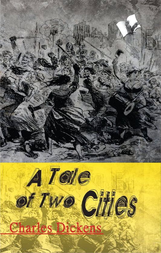 A Tale of Two Cities by Charles Dickens – V&S Publishers