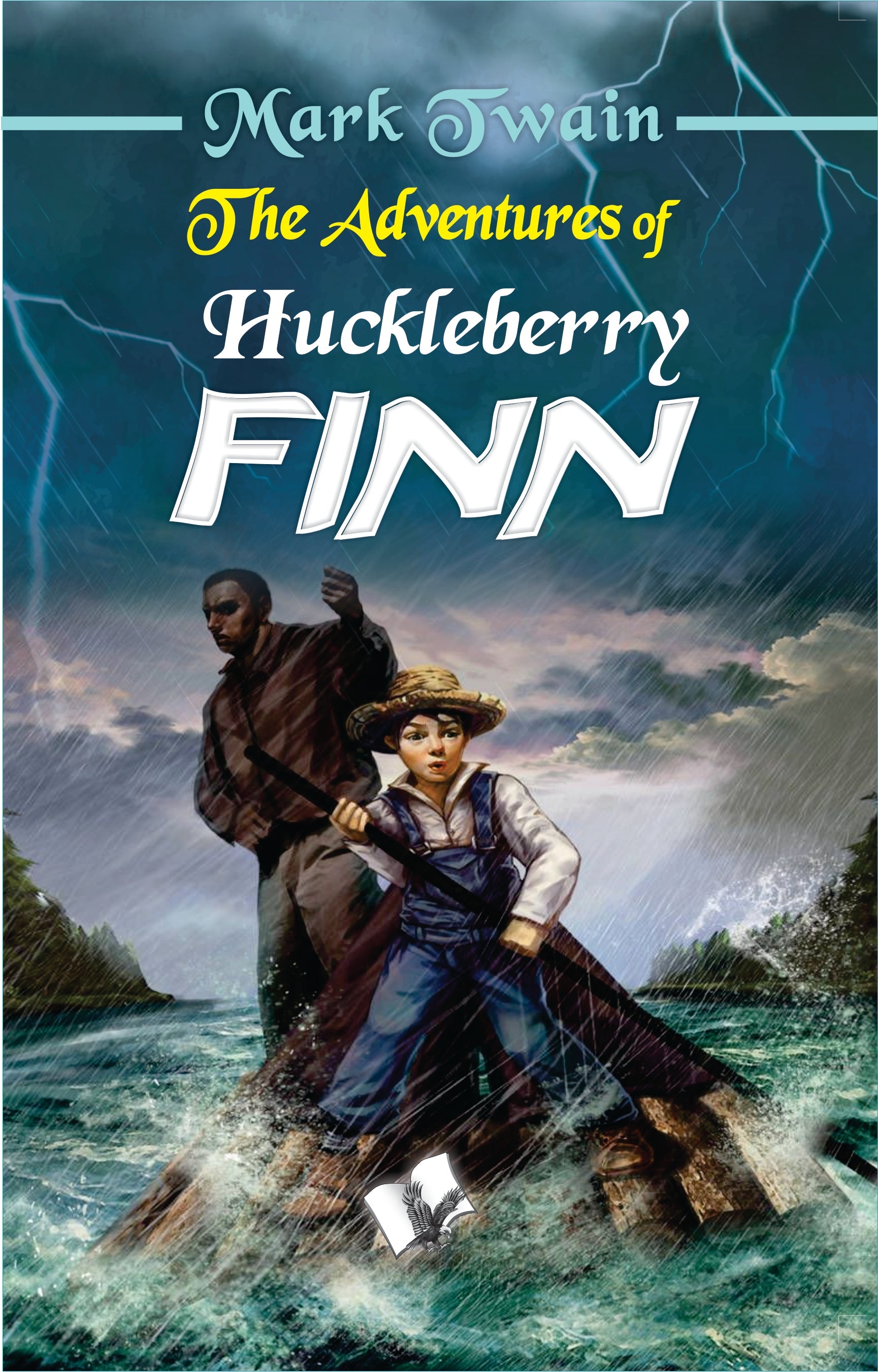 The Adventures of Huckleberry Finn by Mark Twain – V&S Publishers