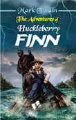 The Adventures of Huckleberry Finn by Mark Twain – V&S Publishers