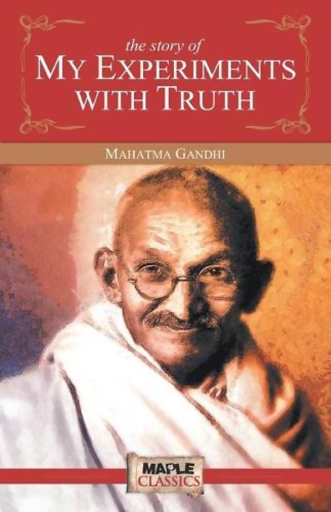 My Experiments with Truth By Mahatma Gandhi – Books
