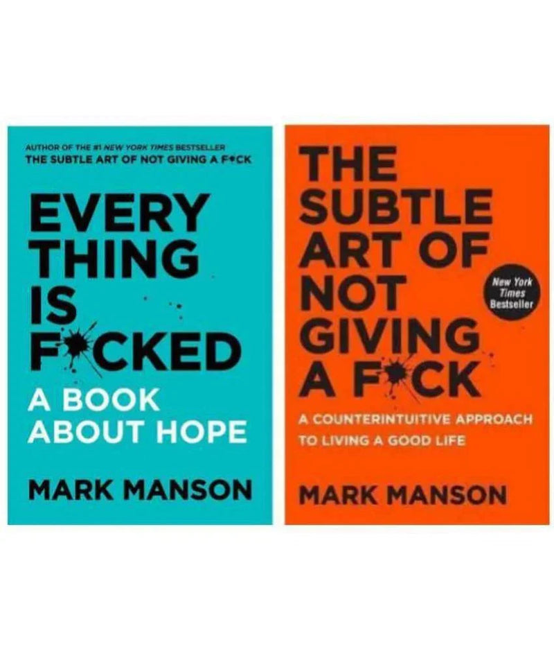 Combo Pack : The Subtle Art of Not Giving a F*ck and Everything Is F*cked : A Book About Hope by Mark Manson (English, Paperback)