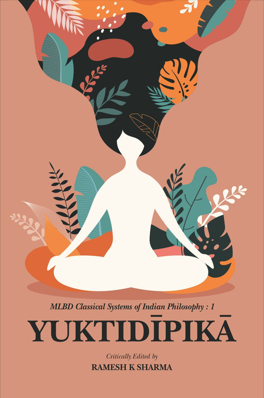 Yuktidipika - Ramesh K. Sharma – Motilal Banarsidass