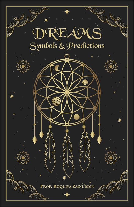 Dreams, Symbols & Predictions - Prof. Roquiya Zainuddin – Motilal Banarsidass
