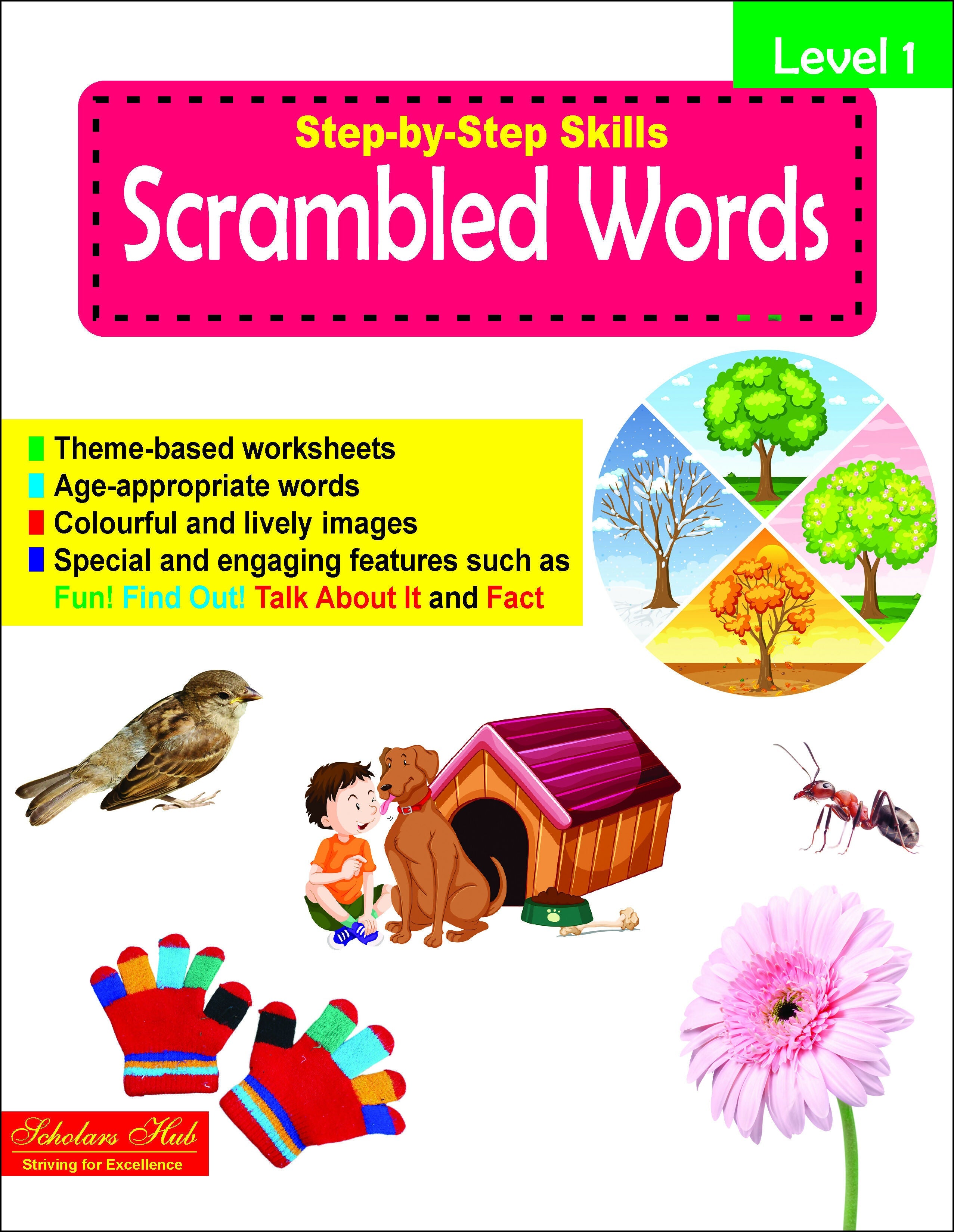 Step By Step Skills Scrambled Words-1(Tearble Colourful Worksheets) – Scholars Hub