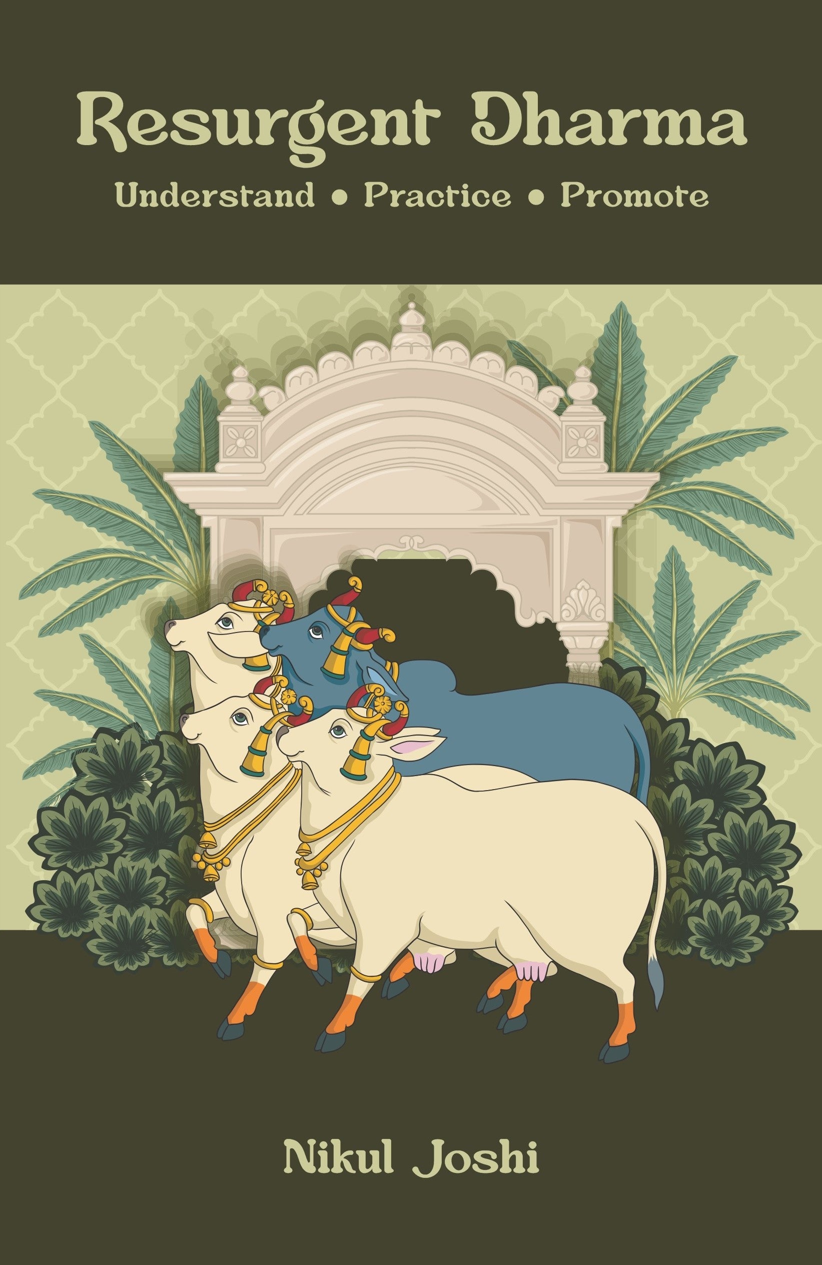 Resurgent Dharma - Nikul Joshi – Motilal Banarsidass