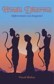 Hindu Dharma - Dr. Vinod K. Mishra – Motilal Banarsidass