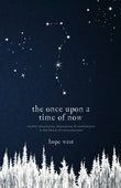 The Once Upon a Time of Now - Hope West – Motilal Banarsidass