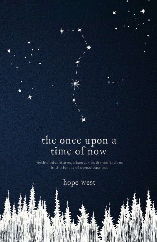 The Once Upon a Time of Now - Hope West – Motilal Banarsidass