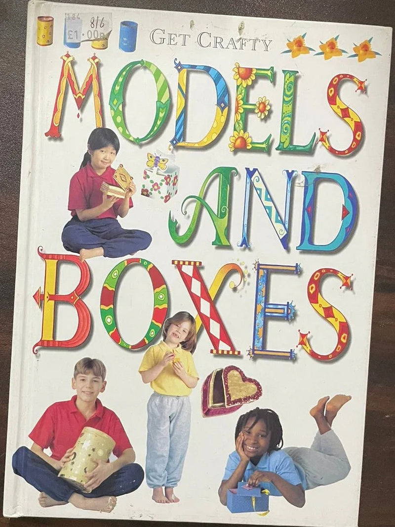 Models and Boxes (Get Crafty) by Vivienne Bolton