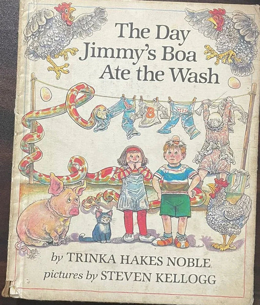 The Day Jimmy's Boa Ate the Wash by Trinka Hakes Noble