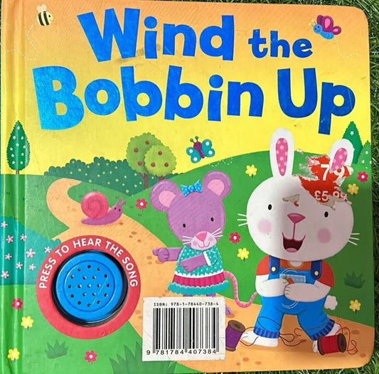 Wind the Bobbin Up (Song Sounds) - old boardbook
