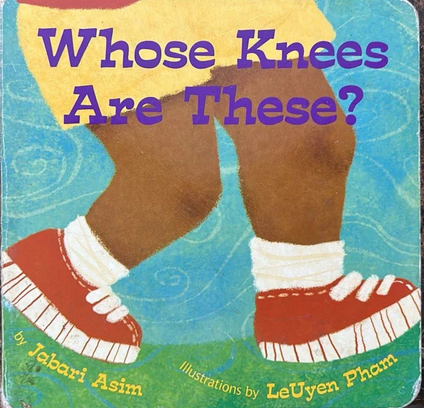 Whoes knees are these ? By Jabari Asim