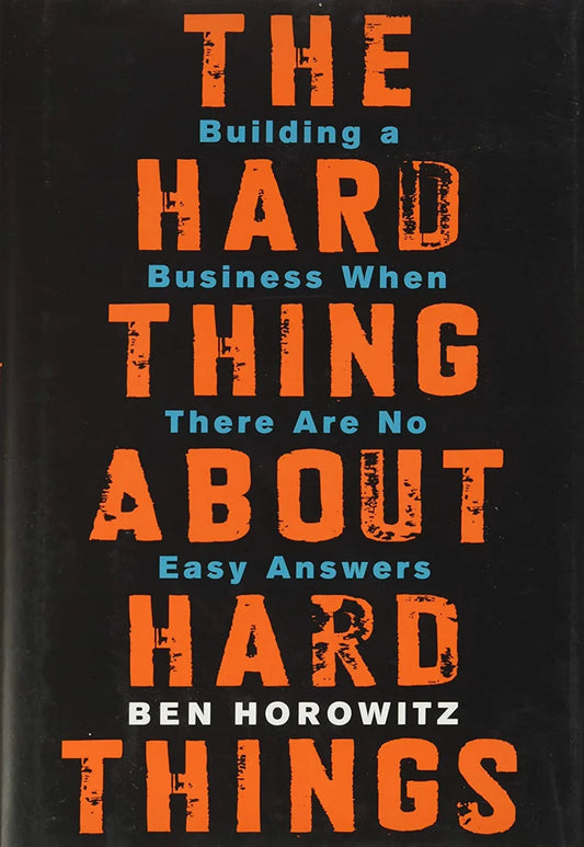 The Hard Thing about Hard Thing paperback