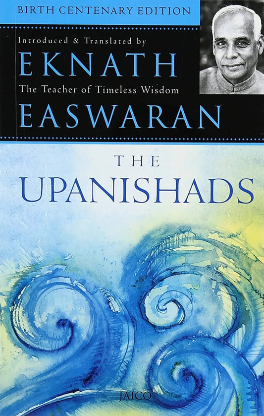 The Upanishads by Eknath Easwaran
