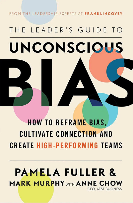 The Leader's Guide to Unconscious Bias
(Paperback)