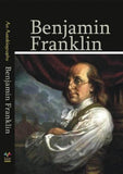 An Autobiography of Benjamin Franklin by Benjamin Franklin(Paperback)