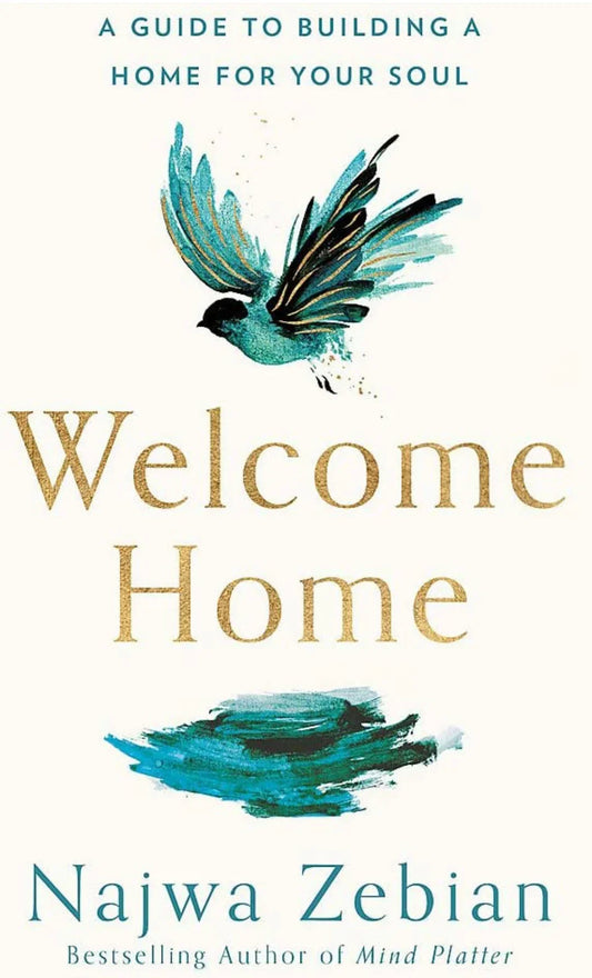 Welcome Home by Najwa Zebian