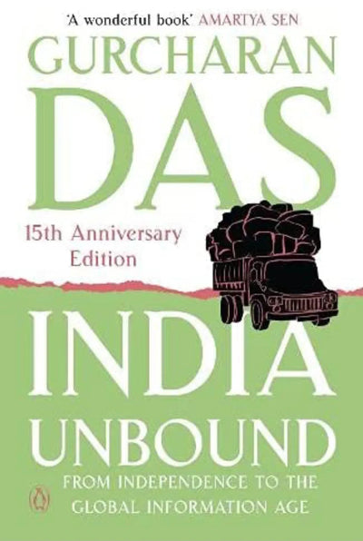 India Unbound: from Independence to the Global Information age