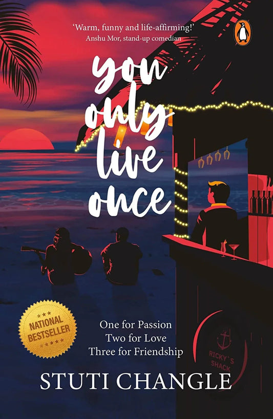 You Only Live Once
by Stuti Changle