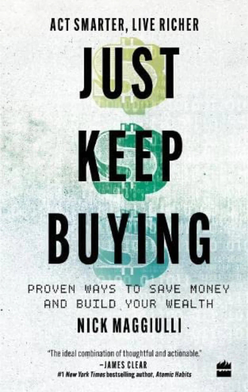 Just Keep Buying Paperback – by Nick Maggiulli