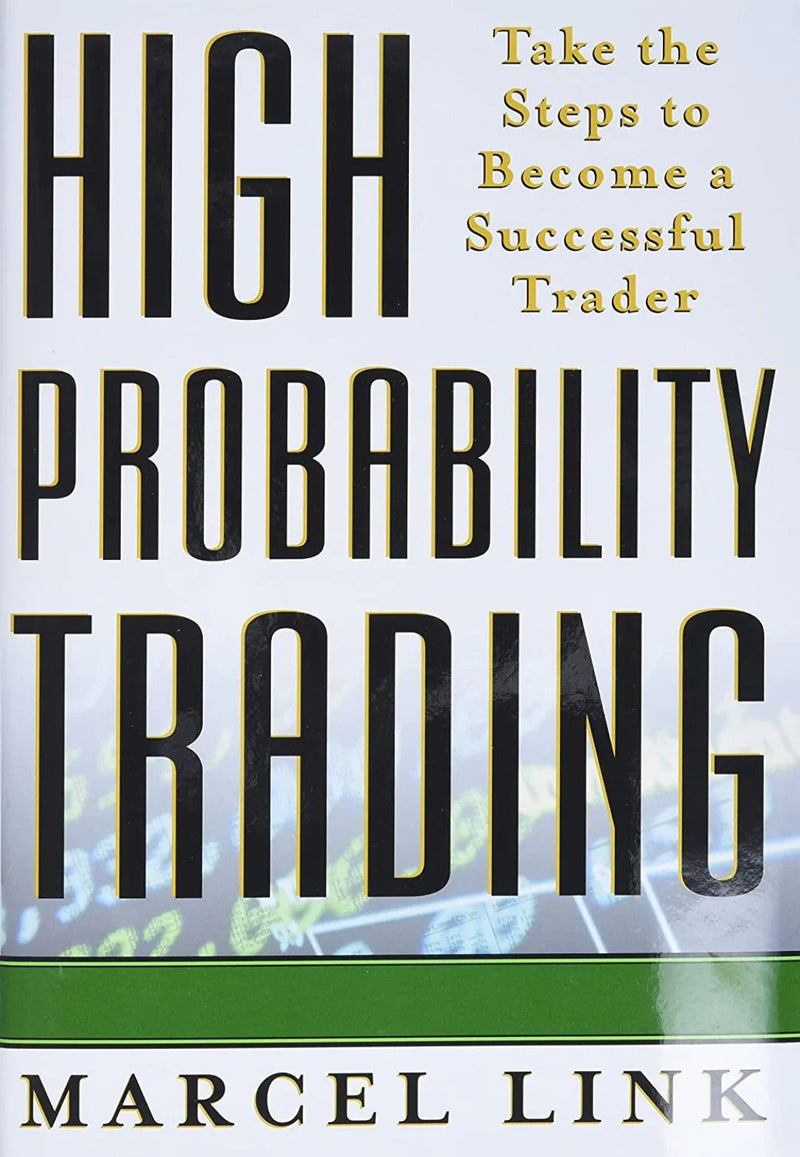 High Probability Trading by Marcel Link