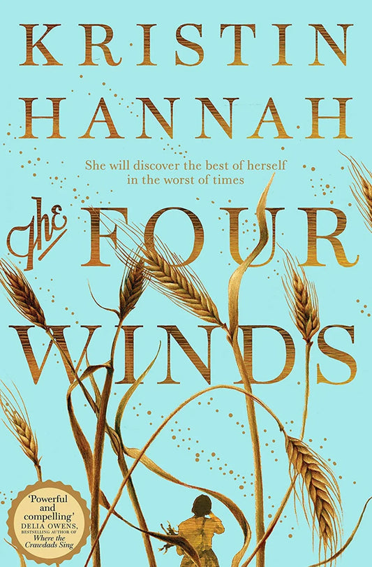 The Four Winds
by Kristin Hannah