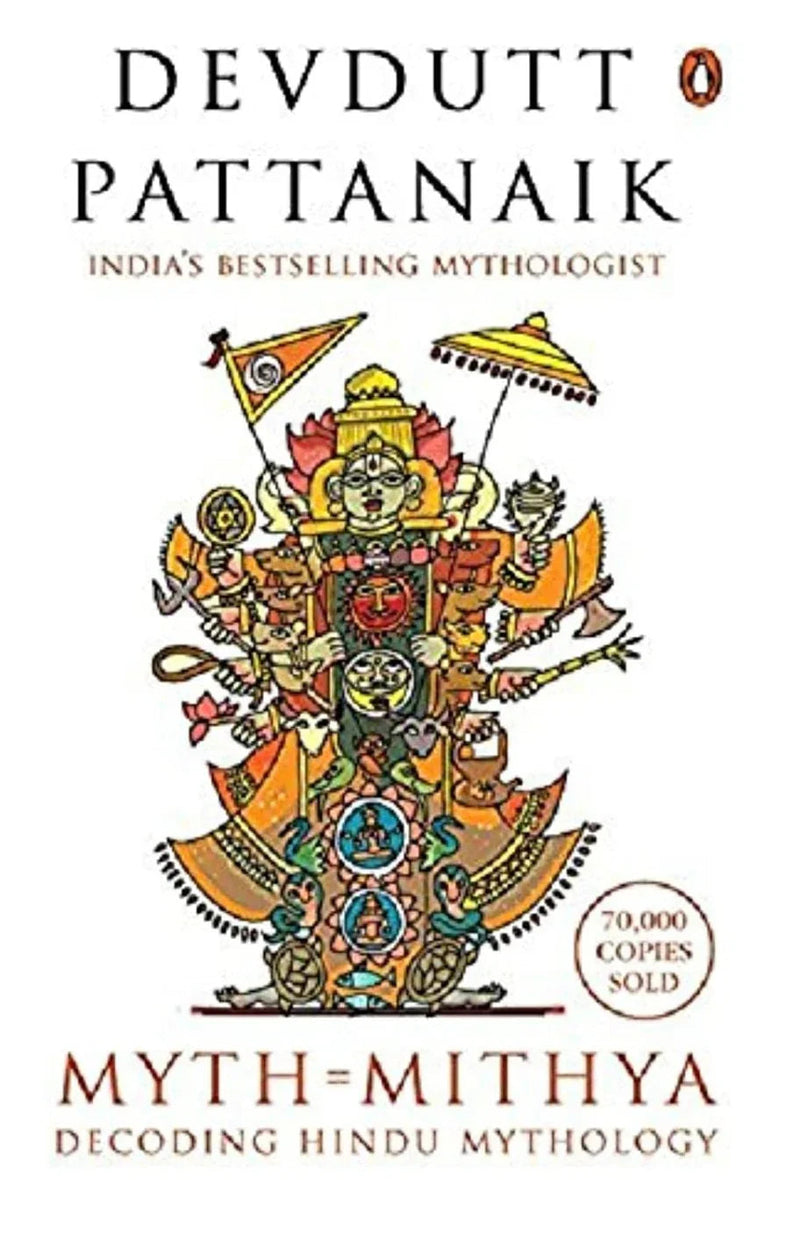 Myth = Mithya : Decoding Hindu Mythology Paperback – by Devdutt Pattanaik