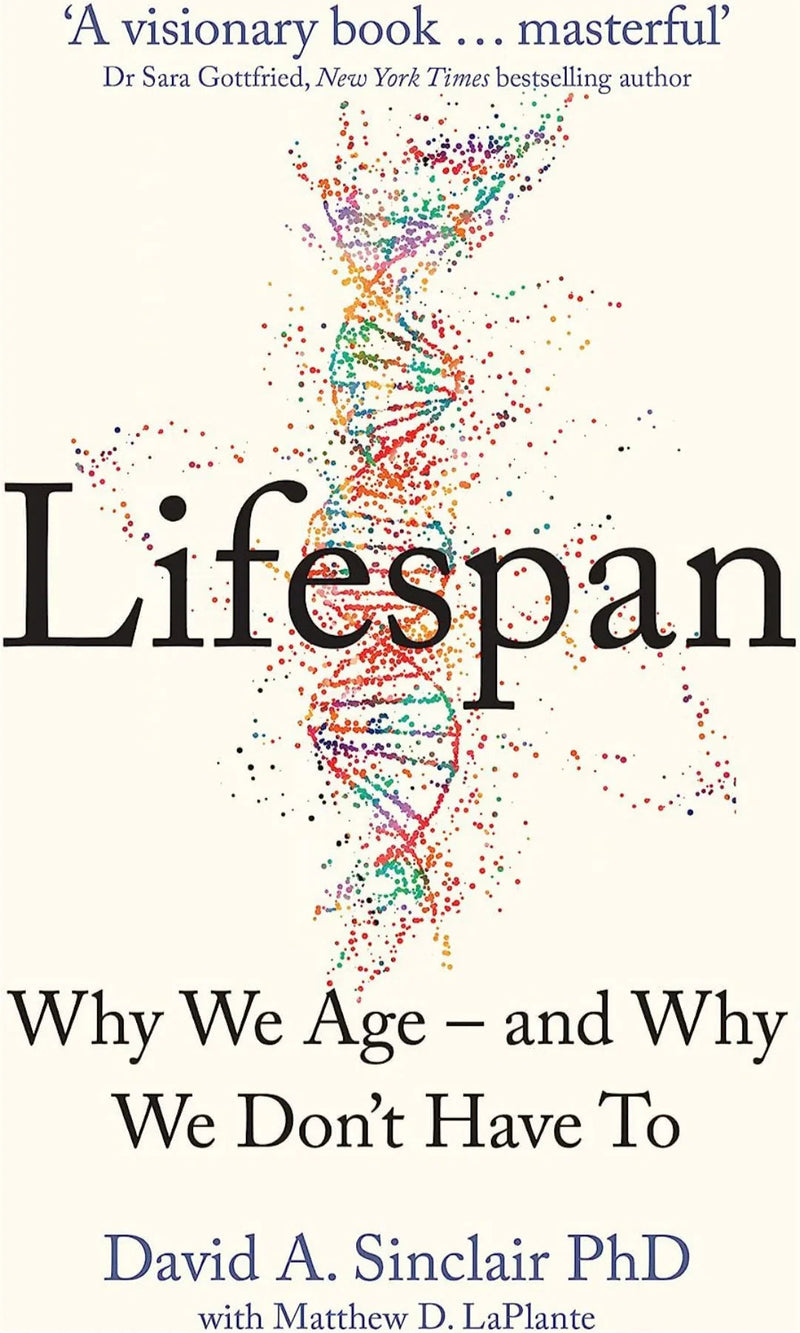 Lifespan Why We Age Paperback