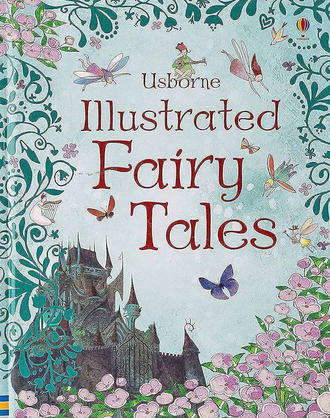 Usborne Illustrated Fairy Tales: The path to recovery (Hardcover)