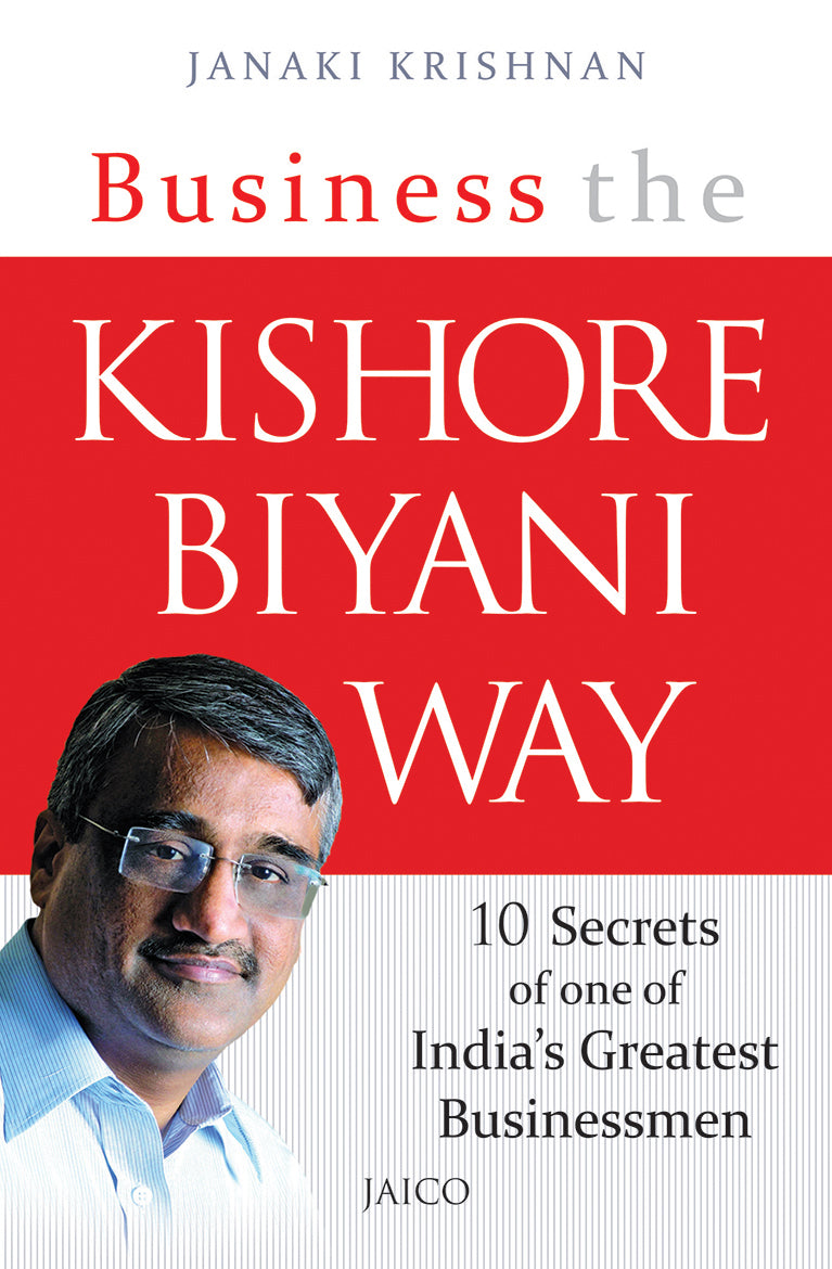 Business the Kishore Biyani Way – Jaico Books