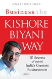 Business the Kishore Biyani Way – Jaico Books