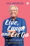 Live, Laugh and Let Go: An autobiography – Jaico Books