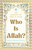 Who Is Allah – The Concept of God in Islam – Jaico Books
