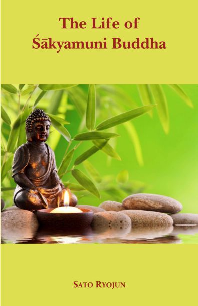 The Life of Sakyamuni Buddha - Sato Ryojun – Motilal Banarsidass