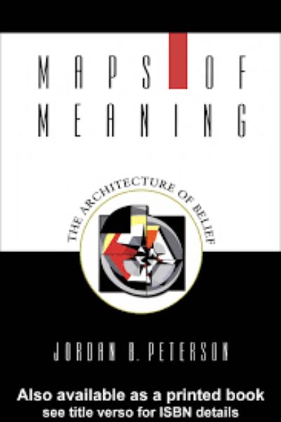 Maps of Meaning (Paperback) by Jordan B. Peterson