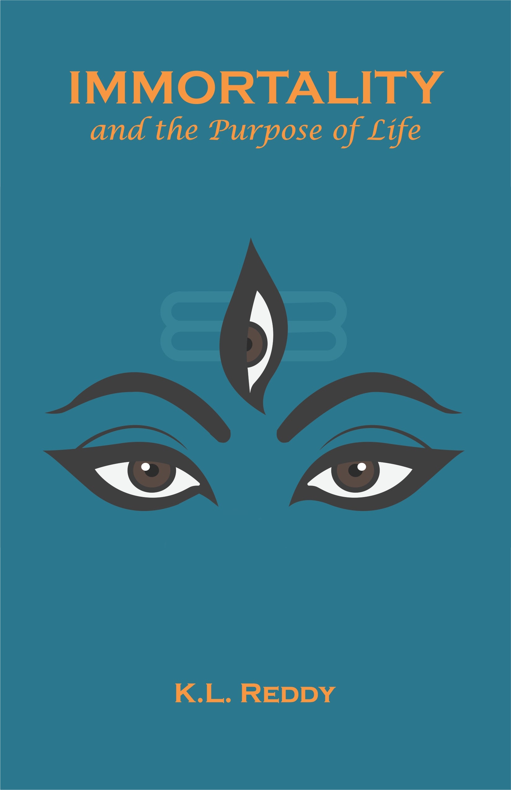 Immortality and the Purpose of Life - Dr. K. L. Reddy – Motilal Banarsidass