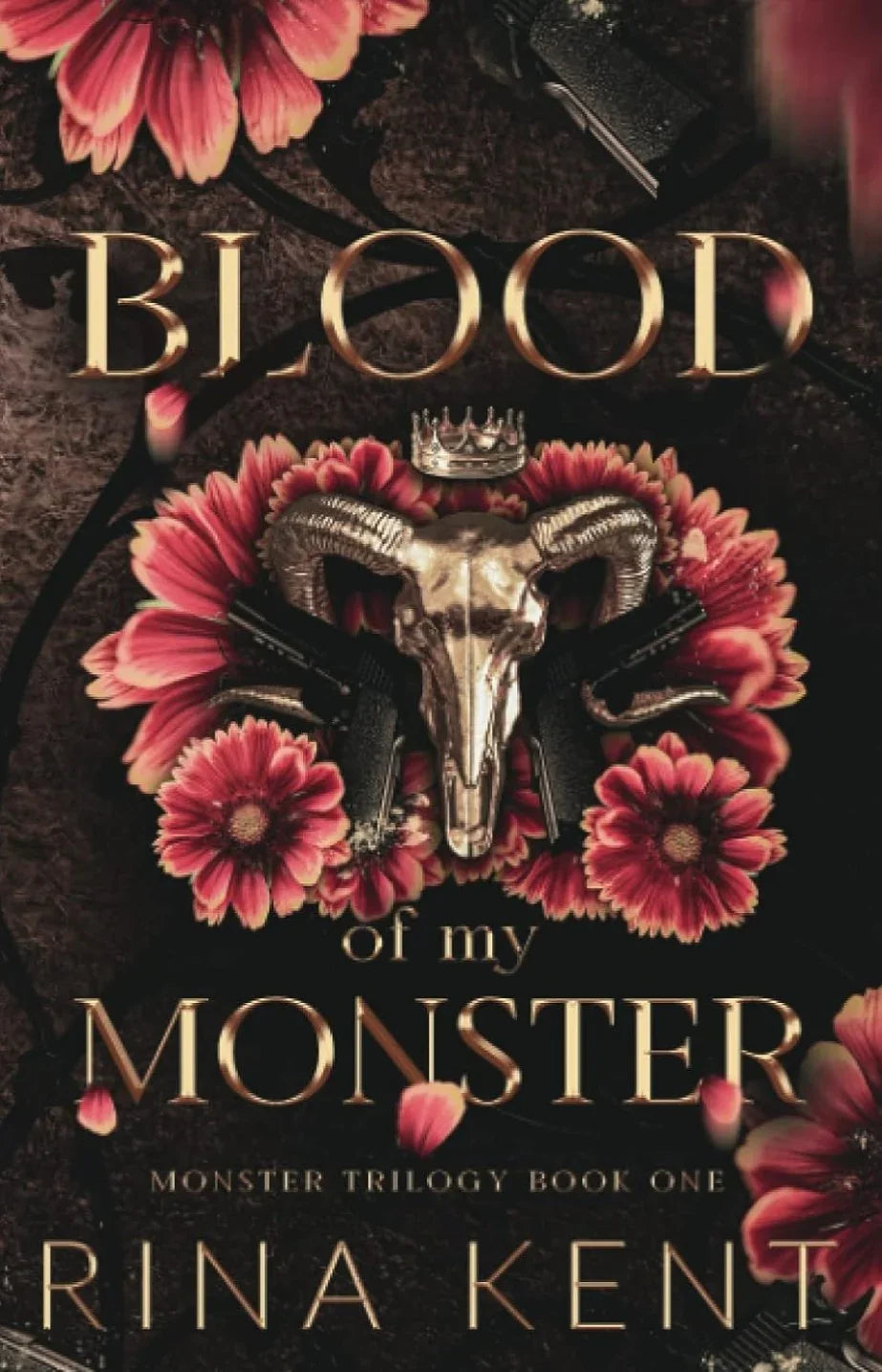 Blood of My Monster: Special Edition Print: 1 (Monster Trilogy Special Edition Print)