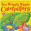 Ten Wriggly, Wiggly Caterpillars- Interactive Board Book (New)