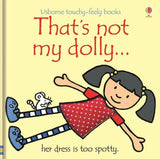 Usborne That's not my dolly- Touch and Feel Board Book (New)