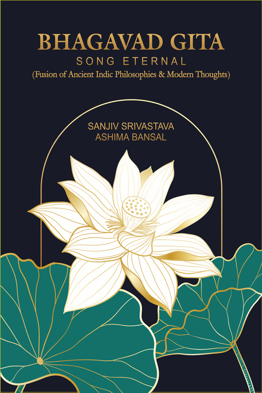 Bhagavad Gita: Song Eternal - Ashima Bansal, Sanjiv Srivastava – Motilal Banarsidass