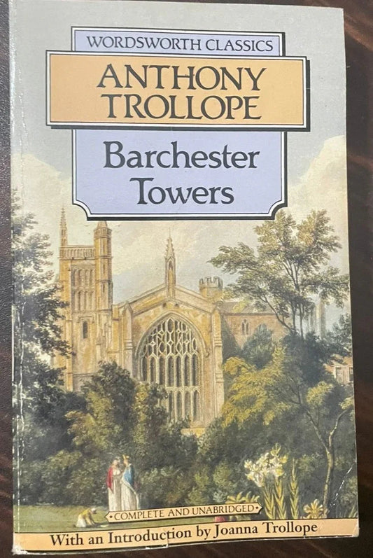 Anthony Trollope Barchester Towers