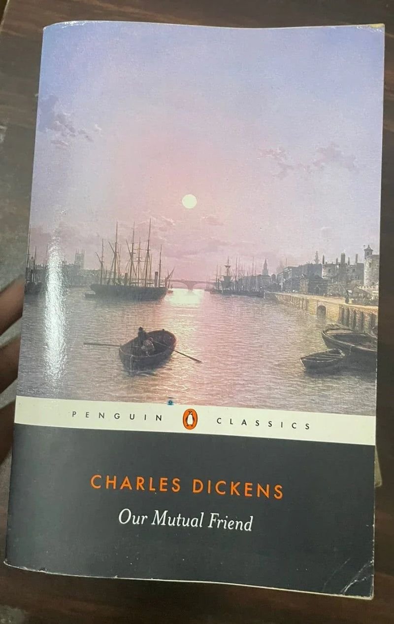 Our Mutual Friend by Charles Dickens