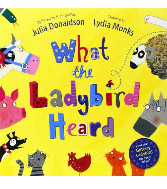 What the Ladybird Heard by Julia Donaldson - old paperback