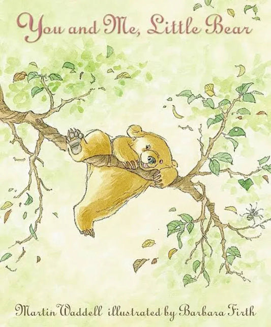 You And Me Little Bear by Waddell Martin - old paperback