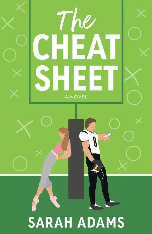 The Cheat Sheet: A Novel by Sarah Adams