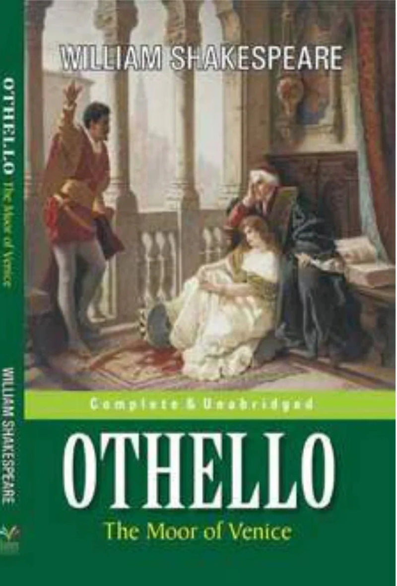 Othello: The Moor Of Venice by William Shakespeare