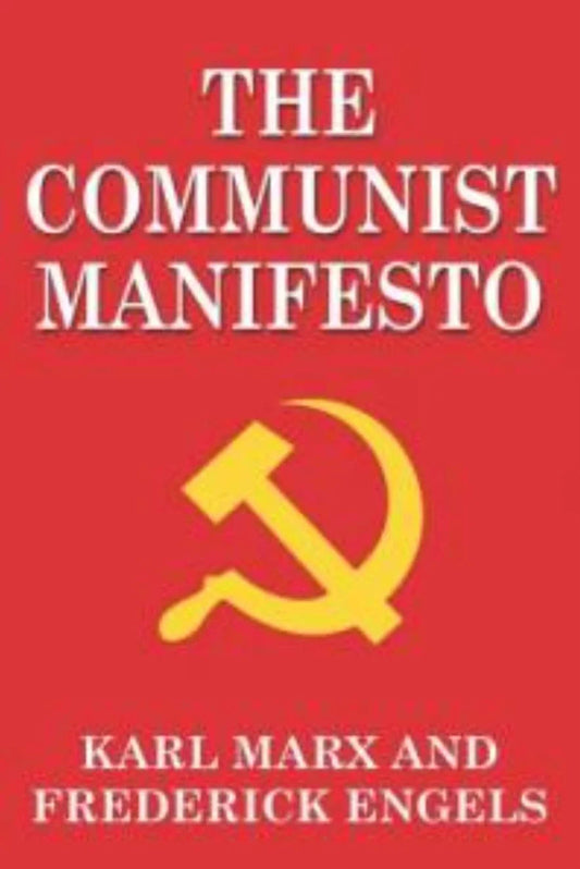 The Communist Manifesto by Karl Marx
