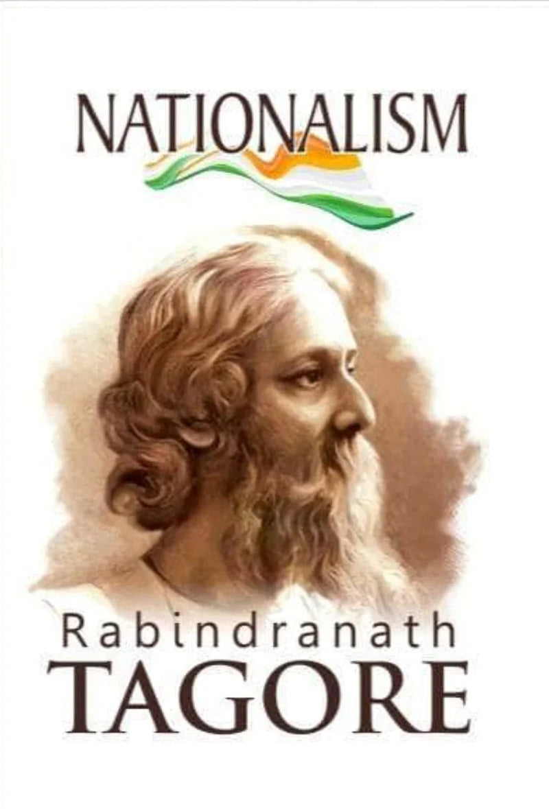 Nationalism by Rabindranath Tagore