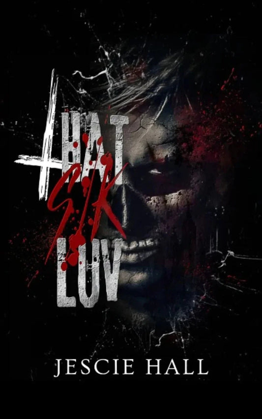 That Sik Luv by Jescie Hall Paperback