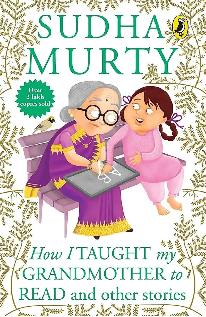 How I Taught My Grandmother to Read: And Other Stories by Sudha Murty